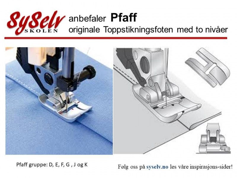 Pfaff toppstikningsfot med to nivåer