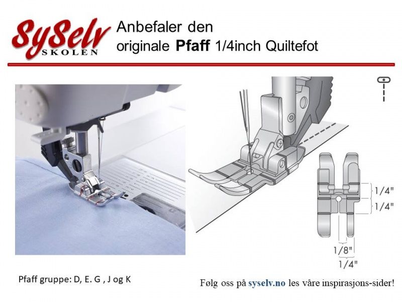 Pfaff 1/4 inch Quiltefot metall