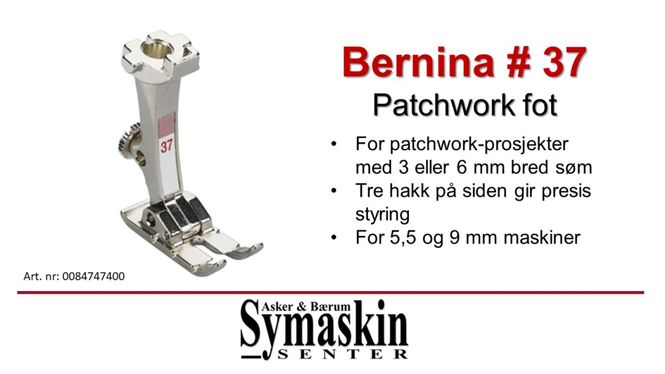Hovedbilde Bernina #37 Patchworkfot ...