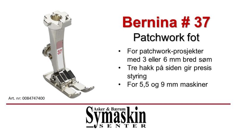 Bernina #37 Patchworkfot 125-730
